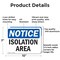 Signmission Isolation Area, 10 in W x Rectangle, Aluminum OS-2PACK-NS-A-710-L-13730 - alternate 5